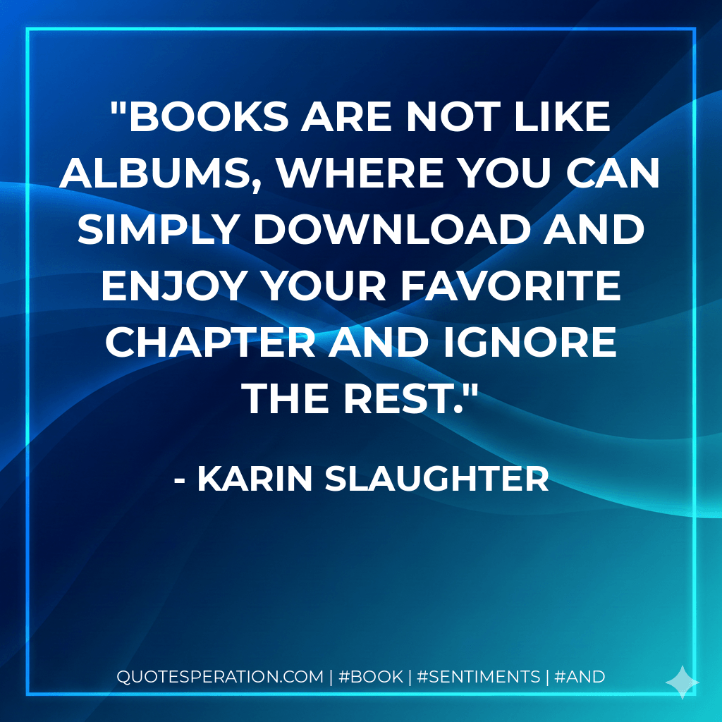 Books are not like albums, where you can simply download and enjoy your favorite chapter and ignore the rest.