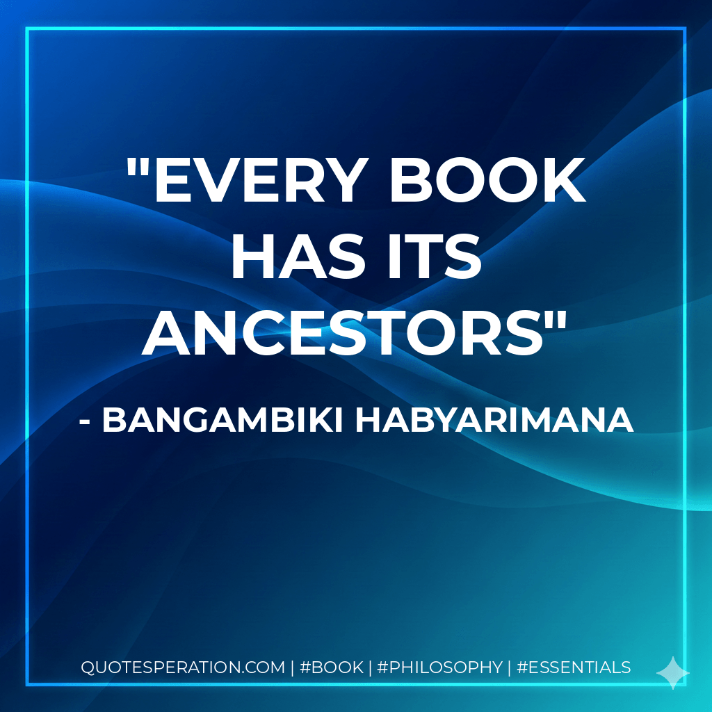 Every book has its ancestors
